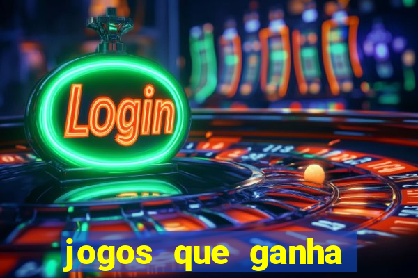 jogos que ganha dinheiro de verdade sem precisar depositar nada